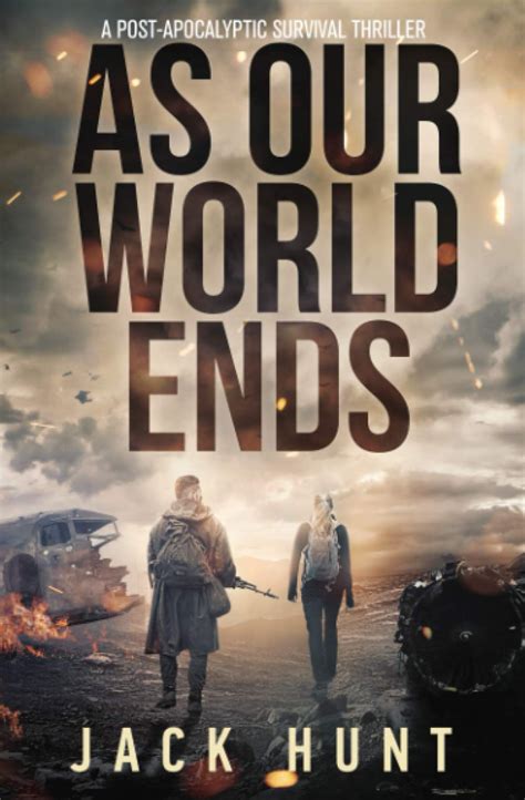 It's about as feel-good as stories about the apocalypse get. . Top 100 post apocalyptic books